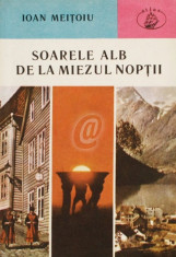 Soarele alb de la miezul noptii foto