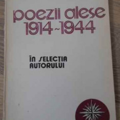 POEZII ALESE 1914-1944 IN SELECTIA AUTORULUI-NICHIFOR CRAINIC