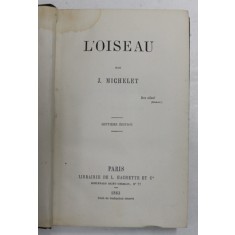 L &#039;OISEAUX par J. MICHELET , 1863