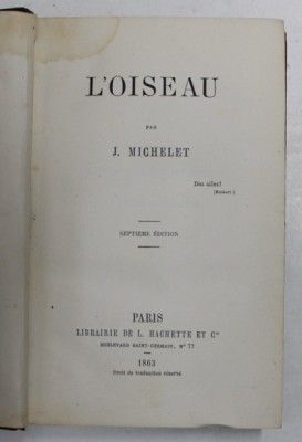 L &amp;#039;OISEAUX par J. MICHELET , 1863 foto