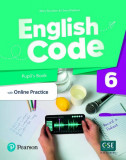English Code British 6 Pupil&#039;s Book + Pupil Online World Access Code pack - Paperback brosat - Mary Roulston, Cheryl Pelteret - Pearson