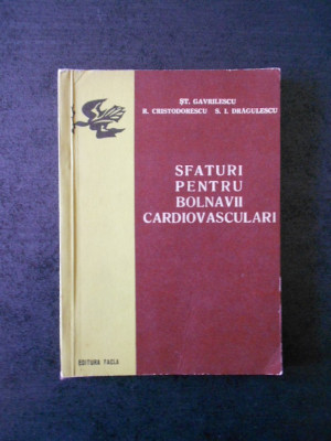 St. Gavrilescu - Sfaturi pentru bolnavii cardiovasculari foto