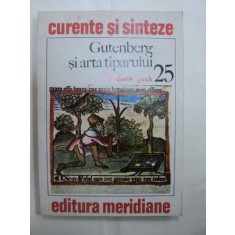 GUTENBERG SI ARTA TIPARULUI- ELISABETH GECK-BUC.1979