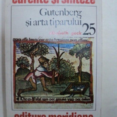 GUTENBERG SI ARTA TIPARULUI- ELISABETH GECK-BUC.1979