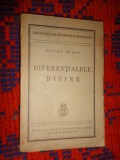 Diferentialele divine - Lucian Blaga / carte veche / an 1940 /210pagini