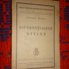 Diferentialele divine - Lucian Blaga / carte veche / an 1940 /210pagini