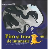 Piro si frica de intuneric - Editura Ars Libri