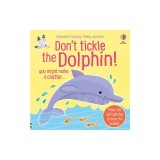 Don't Tickle the Dolphin!