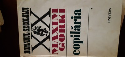 Copilaria La stapan Universitatile mele vol.1-3 Maxim Gorki 1972 foto
