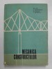 MECANICA CONSTRUCTIILOR de GH. ILIE ... I. PETRESCU , 1987 * DEFECTE COTOR