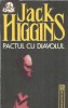 Pactul cu diavolul - Jack Higgins, roman literatura straina, editura Humanitas, 1992, stare buna