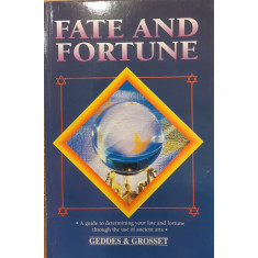 Fate and fortune