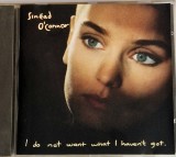 Sin&eacute;ad O&#039;Connor &lrm;&ndash; I Do Not Want What I Haven&#039;t Got VG+ / VG+ cd muzica pop rock Chrysalis Europa 1990
