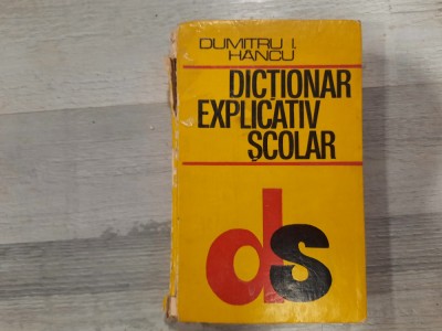 Dictionar explicativ scolar de Dumitru I.Hancu foto