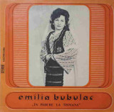 Disc vinil, LP. IN PADURE LA TISMANA-EMILIA BUBULAC