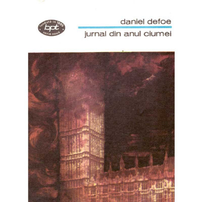 Daniel Defoe - Jurnal din anul ciumei - 104723 foto