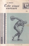 Carte Al. Mirodan - Cele cinci cercuri (Despre Jocurile Olimpice), 1960, 32 pagini, romana, brosata
