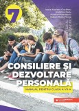 Consiliere și dezvoltare personală. Manual pentru clasa a VII-a