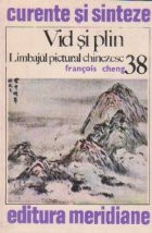 Vid si plin - Limbajul pictural chinezesc foto