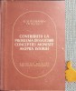 Contributii la problema desvoltarii conceptiei moniste asupra istoriei Plehanov