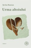 Urma altoiului - Scoala Ardeleana