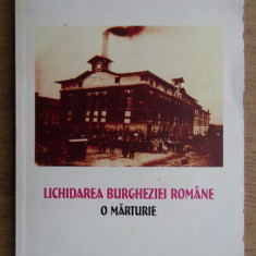 Grigore Gr. Alexandrescu - Lichidarea burgheziei romane - o marturie