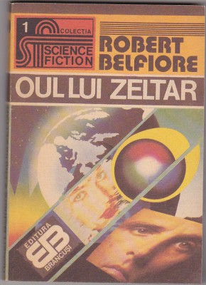 bnk ant Robert Belfiore - Oul lui Zeltar ( SF ) foto