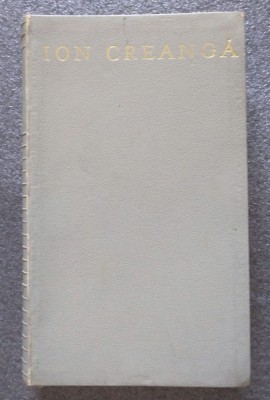 Ion Creangă - Opere (1972) foto