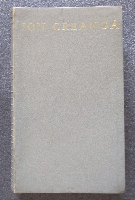 Ion Creangă - Opere (1972)