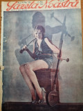 gazeta noastra 14 mai 1931-principesa ileana,avioane,ripensia,unirea tricolor