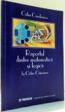 RAPORTUL DINTRE MATEMATICA SI LOGICA LA OCTAV ONICESCU DE CALIN CANDIESCU