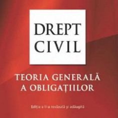 Drept civil. Teoria generala a obligatiilor Ed.2 - Bogdan David
