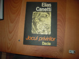 Carte: Jocul privirilor (Povestea vietii 1931-1937) - Elias Canetti, 1989