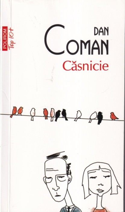 Dan Coman - Casnicie