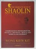 THE COMPLETE BOOK OF SHAOLIN by WONG KIEW KIT , 2018