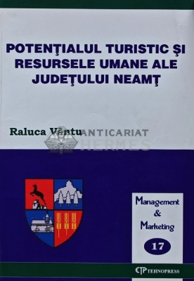 Potentialul turistic si resursele umane ale judetului Neamt - 2006 - Raluca Vantu (AS32) foto