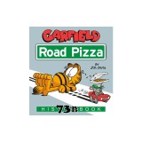 Garfield Road Pizza: His 73rd Book