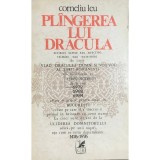 Corneliu Leu - Plangerea lui Dracula (Editia: 1977)