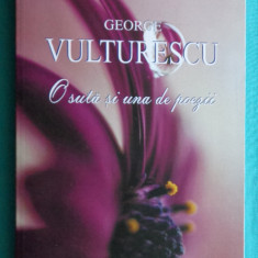 George Vulturescu – O suta si una de poezii