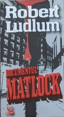 Documentul Matlock - Robert Ludlum , A643