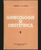 Cumpara ieftin GINECOLOGIE ȘI OBSTETRICĂ, I. NEGRUȚ - VOL. II, TRATAT, MANUAL, CURS UNIVERSITAR