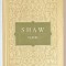 TEATRU de G. SHAW ,1956 cuprinde piesele PROFESIUNEA DOAMNEI WARREN ,UCENICUL DIAVOLULUI , MAIORUL BARBARA , PYGMALION , CARUTA CU MERE