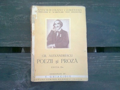GR. ALEXANDRESCU. POEZII SI PROZA COMENTATE DE V. GHIACIOIU foto
