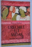 Urechile lui Midas - Anca Balaci