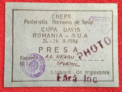 Acreditare de presa - meci Tenis Cupa Davis ROMANIA - SUA (24-26.02.1984) foto
