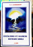 Intalniri cu oameni remarcabili - G. I. Gurdjieff Editura RAM 1996