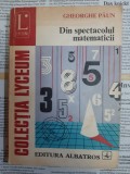 Gheorghe Paun - Din spectacolul matematicii