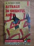 Cumpara ieftin Astralii in Orientul Antic - W. Raymond Drake