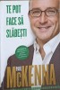 TE POT FACE SA SLABESTI-PAUL MCKENNA-163410