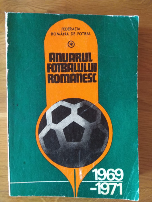 Anuarul fotbalului romanesc 1969-1971 (stare foarte buna)